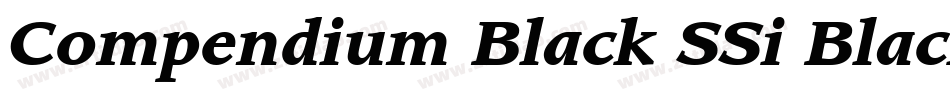 Compendium Black SSi Black Italic字体转换